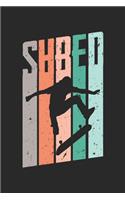 Skateboard Shred Vintage
