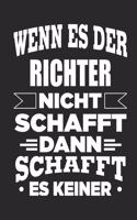 Wenn es der Richter nicht schafft, dann schafft es keiner