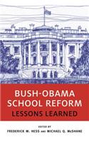 Bush-Obama School Reform