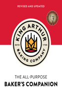 King Arthur Baking Company's All-Purpose Baker's Companion