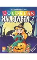 Mi primer libro para colorear - Halloween 2 - Edición nocturna: (Halloween - Nocturna)