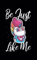 Be Just Like Me