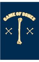 Game Of Bones: Anatomy & Physiology 2020 Planner - Weekly & Monthly Pocket Calendar - 6x9 Softcover Organizer - For Surgeon & Practitioner Fans