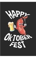 Happy Oktoberfest: Kalender, Wochenplaner, Tagebuch, Notizbuch, Buch 105 Seiten im Softcover. Eine Woche auf einer Doppelseite. Für alle Termine, Notizen und Aufgaben 