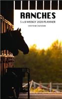 Ranches 5 x 8 Weekly 2020 Planner