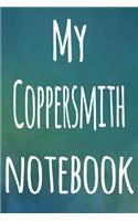 My Coppersmith Notebook