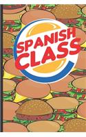 Spanish Class: School Subject Notebook, 6x9 120 page lined paperback notebook.