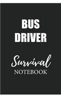 Bus Driver Survival Notebook