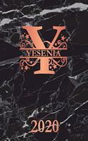 Yesenia: 2020. Personalized Name Weekly Planner Diary 2020. Monogram Letter Y Notebook Planner. Black Marble & Rose Gold Cover. Datebook Calendar Schedule