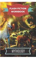 Flash Fiction Workbook Mythology: Smart designed notebook with theme and protagonist plot to help you write short stories fast.