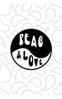 Peace &Love
