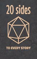 20 sides to every story: Mixed Role Playing Gamer Paper (College Ruled, Graph, Hex): RPG Journal