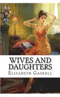 Wives and Daughters