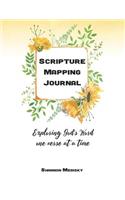 Scripture Mapping Journal: Exploring God's Word one verse at a time