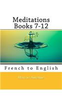 Meditations Books 7-12