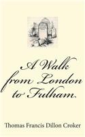A Walk from London to Fulham