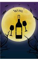 Wine Notebook Halloween Journal: Spooky Halloween Theme Blank Lined Student Exercise Composition Book/Diary For Foodies Food & Drinks Lovers, 6x9, 130 Pages (Halloween Edition