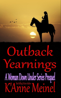 Outback Yearnings: A Woman Down Under Series Prequel