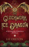 The Clockwork Ice Dragon