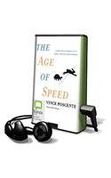 The Age of Speed