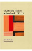 Trusts and Estates in Scotland 2012/13