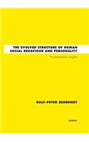 The Evolved Structure of Human Social Behaviour and Personality