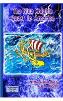 The Blue Knights Quest to America