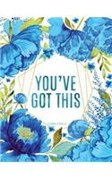 You've Got This: A Journal to Write in