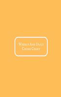 Daily and Weekly Chore Chart: Daily & Weekly Chore Chart Dairy Chore Notebook Pad for Productivity, Task Agenda, Professionals, Household Chores, Home Cleaning, Student Journal, 