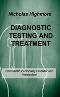 Diagnostic Testing and Treatment