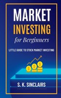 Market Investing for Beginners