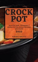 Crock Pot 2022