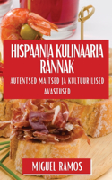 Hispaania Kulinaaria Rännak
