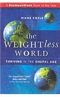 The Weightless World: Thriving in the Digital Age
