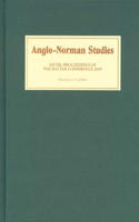 Anglo-Norman Studies XXVIII