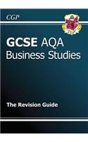 GCSE Business Studies AQA Revision Guide (A*-G Course)
