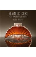 Glamour Icons: Perfume Bottle Design: Deluxe edition