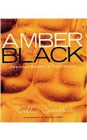 Amber and Black