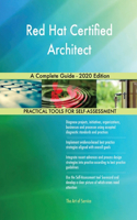 Red Hat Certified Architect A Complete Guide - 2020 Edition