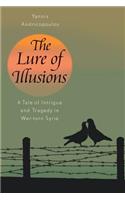 The Lure of Illusions