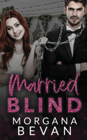 Married Blind