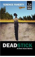 Deadstick