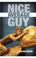 Nice Average Guy