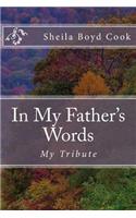 In My Father's Words