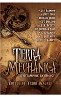 Terra Mechanica: A Steampunk Anthology