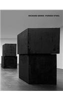 Richard Serra: Forged Steel