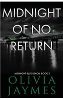 Midnight Of No Return