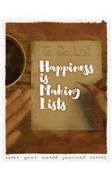 Happiness Is Making Lists