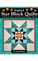 Inspired Star Block Quilts