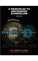 Interfacing Evangelism and Discipleship Session 2